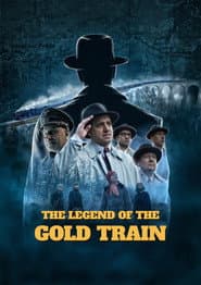 The Legend of the Gold Train