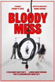 A Bloody Mess