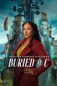 Haunted Harmony Mysteries: Buried at C
