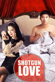 Shotgun Love