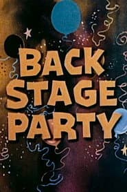 Backstage Party