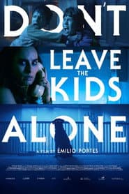 Don't Leave the Kids Alone