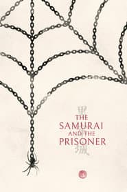 The Samurai and the Prisoner