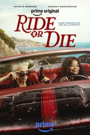 Ride or Die