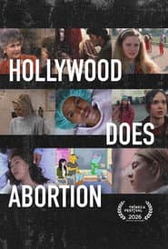 Hollywood Does Abortion