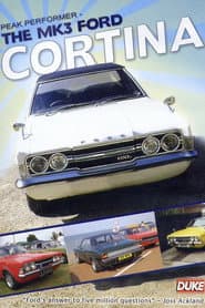 Peak Performers - The Mk3 Ford Cortina
